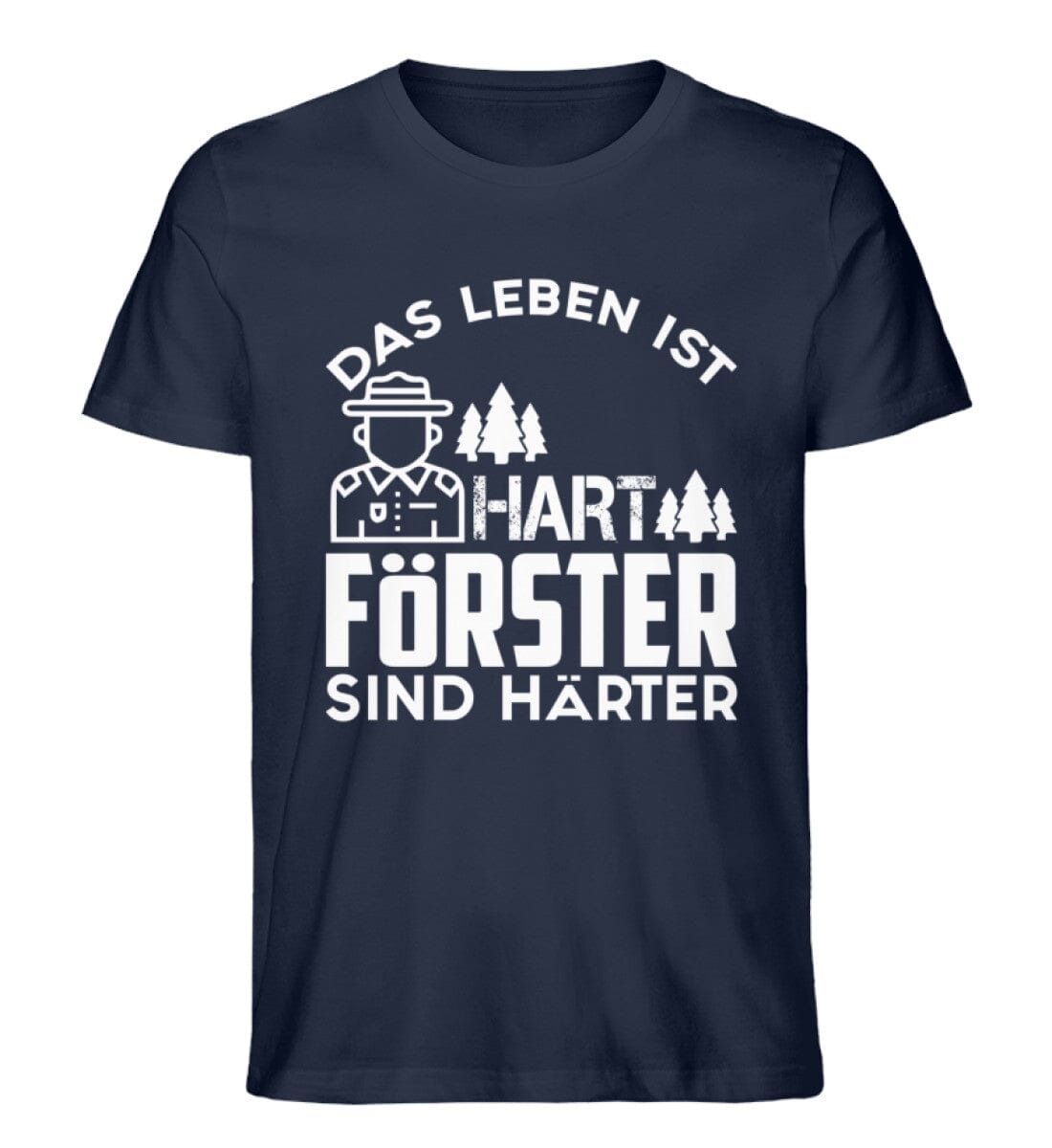 Förster sind härter - Unisex Premium Bio Shirt French Navy S 