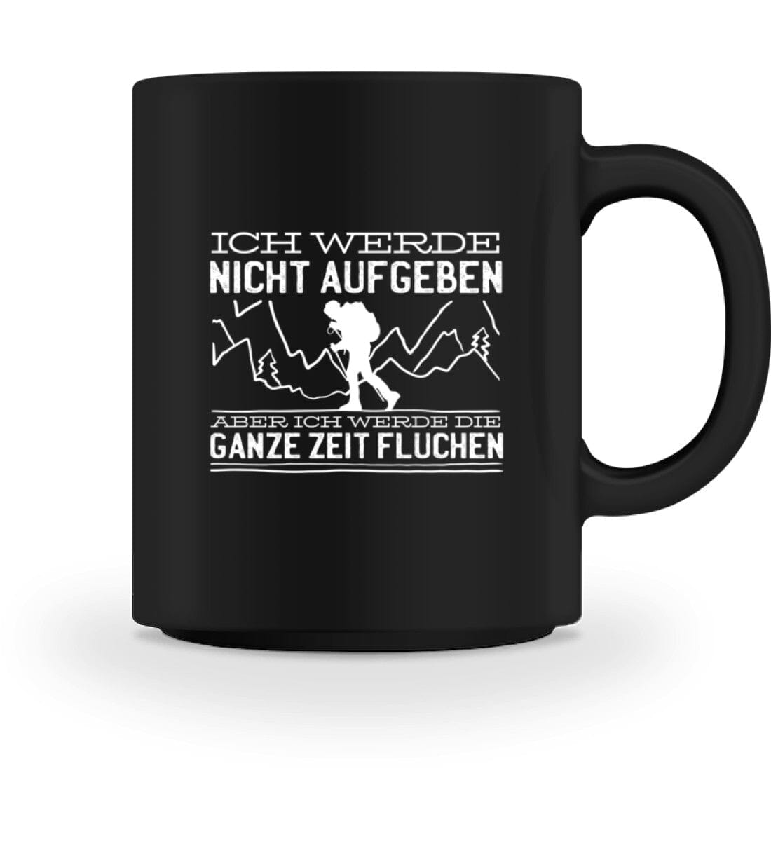 Ich werde nicht aufgeben - Tasse Black M 